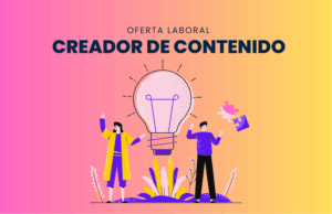 Oferta laboral: Content Creator / Editor Audiovisual