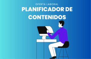 Oferta laboral: Planificador/a Creativo/a de Contenidos