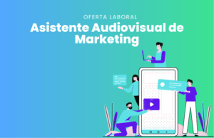 Oferta laboral: Asistente Audiovisual de Marketing – Comagro SA