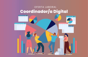 Oferta laboral: Coordinador/a Digital – Gestión de RRSS y Contenidos