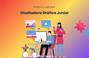 Oferta laboral: Diseñadora Gráfica Junior